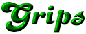 Grips